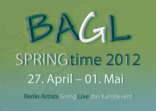 Tickets / Konzertkarten / Eintrittskarten | BAGL SPRINGtime 2012 am Gallery Weekend